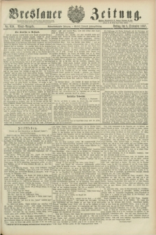 Breslauer Zeitung. Jg.68, Nr. 630 (9 September 1887) - Abend-Ausgabe