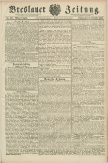 Breslauer Zeitung. Jg.68, Nr. 638 (13 September 1887) - Mittag-Ausgabe