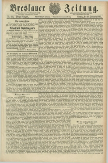 Breslauer Zeitung. Jg.68, Nr. 652 (18 September 1887) - Morgen-Ausgabe + dod.