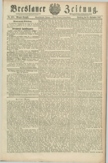 Breslauer Zeitung. Jg.68, Nr. 670 (25 September 1887) - Morgen-Ausgabe + dod.