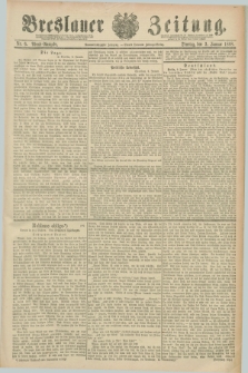 Breslauer Zeitung. Jg.69, Nr. 6 (3 Januar 1888) - Abend-Ausgabe