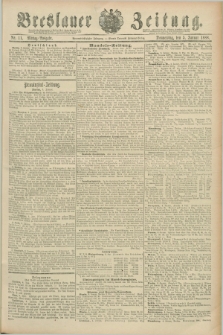 Breslauer Zeitung. Jg.69, Nr. 11 (5 Januar 1888) - Mittag-Ausgabe