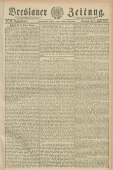 Breslauer Zeitung. Jg.69, Nr. 16 (7 Januar 1888) - Morgen-Ausgabe + dod.
