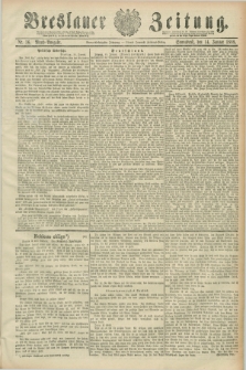Breslauer Zeitung. Jg.69, Nr. 36 (14 Januar 1888) - Abend-Ausgabe