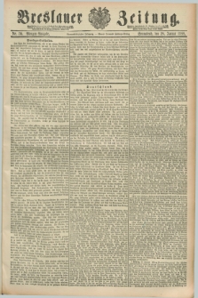 Breslauer Zeitung. Jg.69, Nr. 70 (28 Januar 1888) - Morgen-Ausgabe + dod.