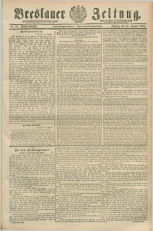 Breslauer Zeitung. Jg.69, Nr. 78 (31 Januar 1888) - Abend-Ausgabe