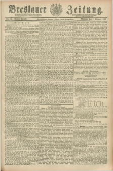 Breslauer Zeitung. Jg.69, Nr. 80 (1 Februar 1888) - Mittag-Ausgabe