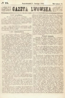 Gazeta Lwowska. 1864, nr 25