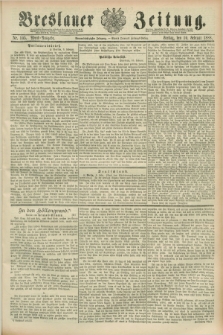 Breslauer Zeitung. Jg.69, Nr. 105 (10 Februar 1888) - Abend-Ausgabe