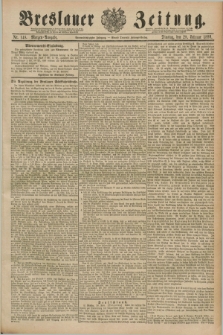 Breslauer Zeitung. Jg.69, Nr. 148 (28 Februar 1888) - Morgen-Ausgabe + dod.