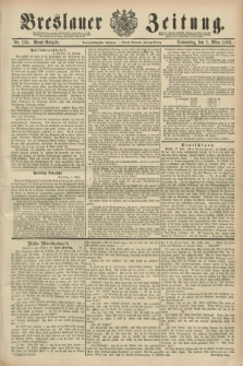 Breslauer Zeitung. Jg.69, Nr. 156 (1 März 1888) - Abend-Ausgabe