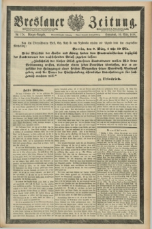 Breslauer Zeitung. Jg.69, Nr. 178 (10 März 1888) - Morgen-Ausgabe + dod.