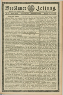 Breslauer Zeitung. Jg.69, Nr. 187 (14 März 1888) - Morgen-Ausgabe + dod.
