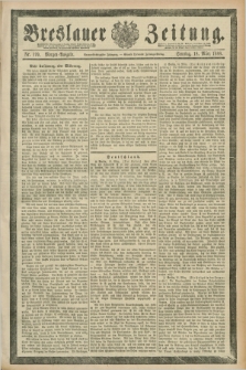 Breslauer Zeitung. Jg.69, Nr. 199 (18 März 1888) - Morgen-Ausgabe + dod.