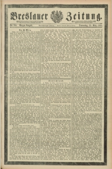 Breslauer Zeitung. Jg.69, Nr. 208 (22 März 1888) - Morgen-Ausgabe + dod.