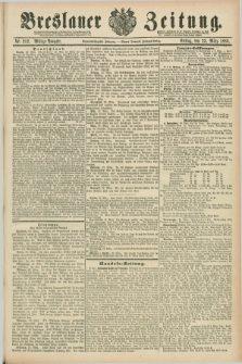 Breslauer Zeitung. Jg.69, Nr. 212 (23 März 1888) - Mittag-Ausgabe
