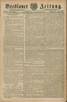 Breslauer Zeitung. Jg.69, Nr. 233 (3 April 1888) - Mittag-Ausgabe