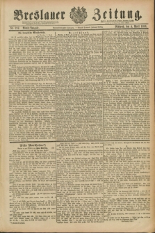 Breslauer Zeitung. Jg.69, Nr. 237 (4 April 1888) - Abend-Ausgabe