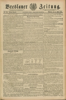 Breslauer Zeitung. Jg.69, Nr. 254 (11 April 1888) - Mittag-Ausgabe