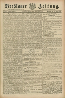 Breslauer Zeitung. Jg.69, Nr. 272 (18 April 1888) - Mittag-Ausgabe