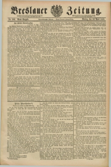 Breslauer Zeitung. Jg.69, Nr. 300 (30 April 1888) - Abend-Ausgabe