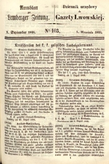 Amtsblatt zur Lemberger Zeitung = Dziennik Urzędowy do Gazety Lwowskiej. 1848, nr 103