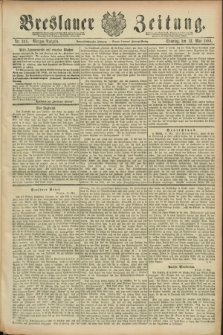 Breslauer Zeitung. Jg.69, Nr. 331 (13 Mai 1888) - Morgen-Ausgabe + dod.