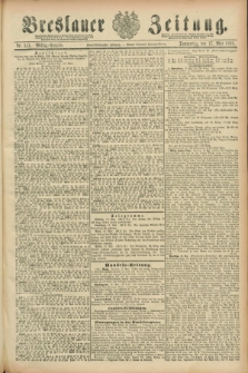 Breslauer Zeitung. Jg.69, Nr. 341 (17 Mai 1888) - Mittag-Ausgabe