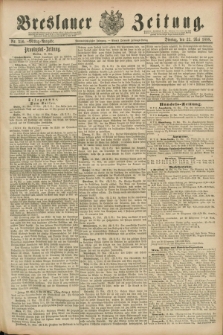 Breslauer Zeitung. Jg.69, Nr. 350 (22 Mai 1888) - Mittag-Ausgabe