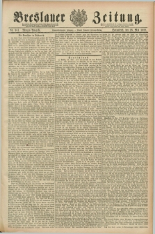 Breslauer Zeitung. Jg.69, Nr. 361 (26 Mai 1888) - Morgen-Ausgabe + dod.