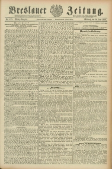 Breslauer Zeitung. Jg.69, Nr. 425 (20 Juni 1888) - Mittag-Ausgabe