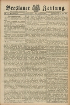 Breslauer Zeitung. Jg.69, Nr. 433 (23 Juni 1888) - Morgen-Ausgabe + dod.