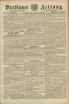 Breslauer Zeitung. Jg.69, Nr. 479 (11 Juli 1888) - Mittag-Ausgabe