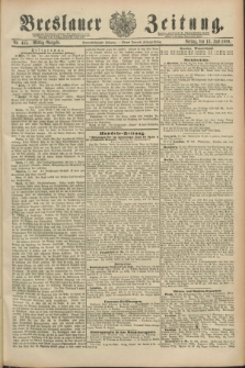 Breslauer Zeitung. Jg.69, Nr. 485 (13 Juli 1888) - Mittag-Ausgabe