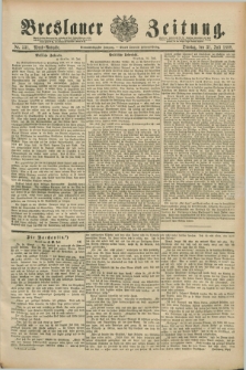 Breslauer Zeitung. Jg.69, Nr. 531 (31 Juli 1888) - Abend-Ausgabe