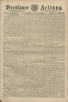 Breslauer Zeitung. Jg.69, Nr. 550 (8 August 1888) - Morgen-Ausgabe + dod.