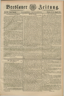 Breslauer Zeitung. Jg.69, Nr. 567 (14 August 1888) - Abend-Ausgabe