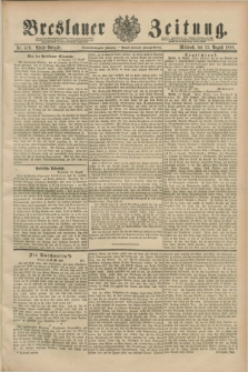 Breslauer Zeitung. Jg.69, Nr. 570 (15 August 1888) - Abend-Ausgabe