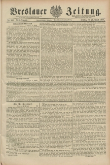 Breslauer Zeitung. Jg.69, Nr. 585 (21 August 1888) - Abend-Ausgabe