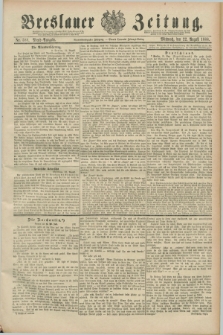 Breslauer Zeitung. Jg.69, Nr. 588 (22 August 1888) - Abend-Ausgabe