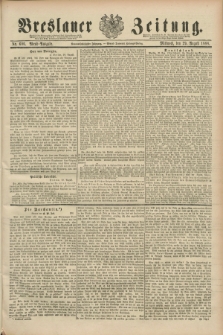 Breslauer Zeitung. Jg.69, Nr. 606 (29 August 1888) - Abend-Ausgabe