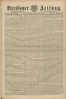 Breslauer Zeitung. Jg.69, Nr. 628 (7 September 1888) - Morgen-Ausgabe + dod.