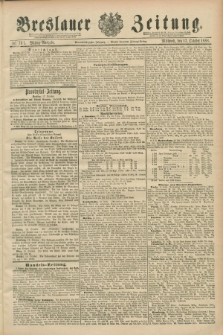 Breslauer Zeitung. Jg.69, Nr. 731 (17 October 1888) - Mittag-Ausgabe