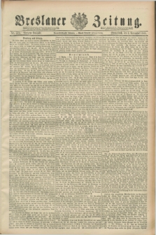 Breslauer Zeitung. Jg.69, Nr. 775 (3 November 1888) - Morgen-Ausgabe + dod.