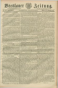 Breslauer Zeitung. Jg.69, Nr. 780 (5 November 1888) - Abend-Ausgabe