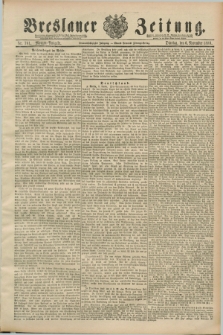 Breslauer Zeitung. Jg.69, Nr. 781 (6 November 1888) - Morgen-Ausgabe + dod.