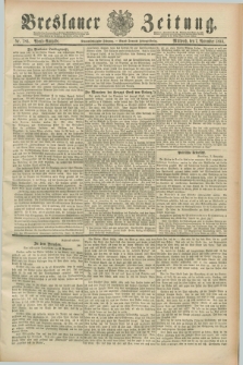 Breslauer Zeitung. Jg.69, Nr. 786 (7 November 1888) - Abend-Ausgabe