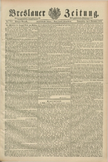Breslauer Zeitung. Jg.69, Nr. 787 (8 November 1888) - Morgen-Ausgabe + dod.