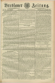 Breslauer Zeitung. Jg.69, Nr. 807 (15 November 1888) - Abend-Ausgabe