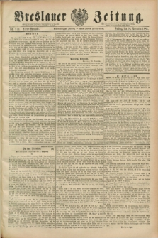 Breslauer Zeitung. Jg.69, Nr. 810 (16 November 1888) - Abend-Ausgabe